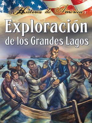 cover image of Exploración de los grandes lagos: Exploring the Great Lakes
